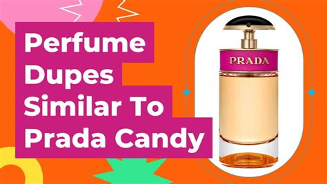 if you like prada candy you will like|Prada Candy alternative.